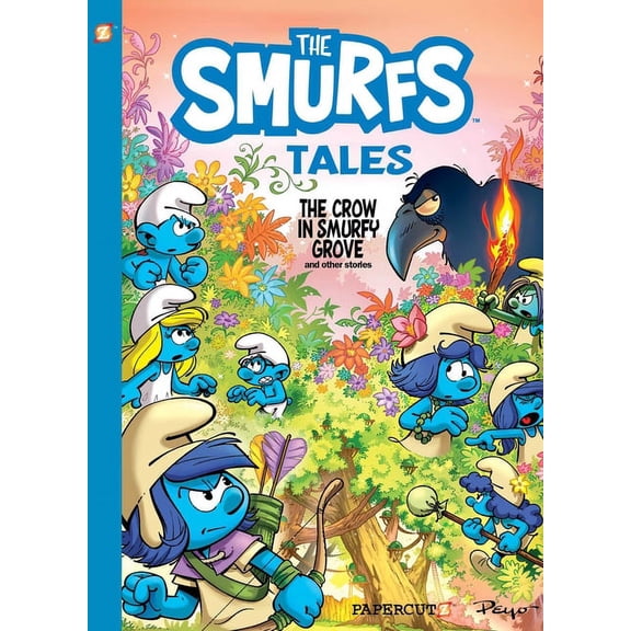 Smurfs Tales The Smurfs Tales Vol. 3: The Crow in Smurfy Grove and Other Stories, Book 3, (Hardcover)