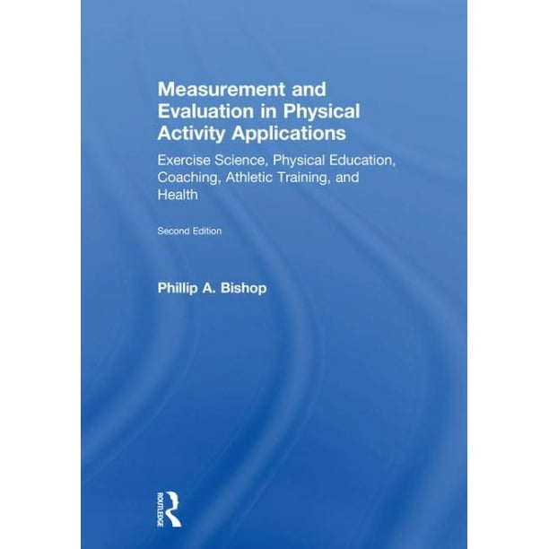 Measurement and Evaluation in Physical Activity