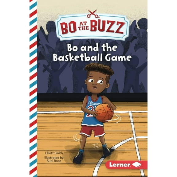 Bo at the Buzz (Read Woke (Tm) Chapter B Bo and the Basketball Game, (Paperback)