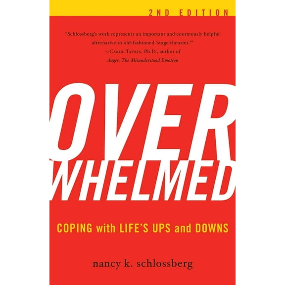 Overwhelmed: Coping with Life's Ups and Downs, (Paperback)
