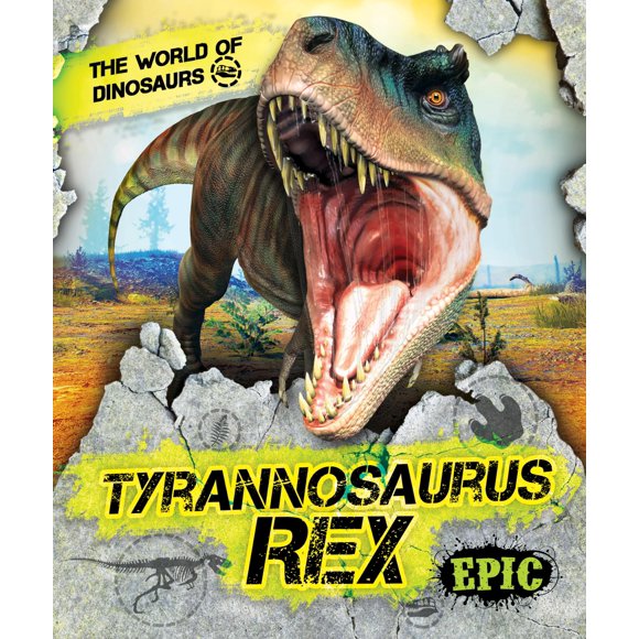 Libro Epic: Tyrannosaurus Rex (Dinosaurios)