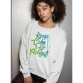 thumbnail image 2 of Keep Calm, Go Fishing Sweatshirt Women -SPIdeals Designs, Female x-Large, 2 of 4