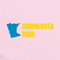 thumbnail image 2 of CafePress - Minnesota Nice Infant Bodysuit - Baby Light Bodysuit, Size Newborn - 24 Months, 2 of 4