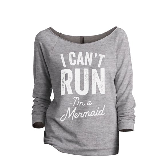 I Can't Run I'm A Mermaid Women's Fashion Slouchy 3/4 Sleeves Raglan Lightweight Sweatshirt Sport Grey Large