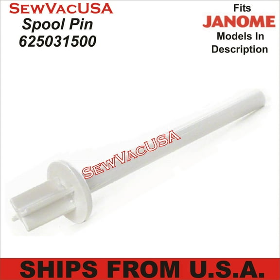 Spool Pin Janome Part Number 625031500 Fits Janome, Kenmore & Elna See Description
