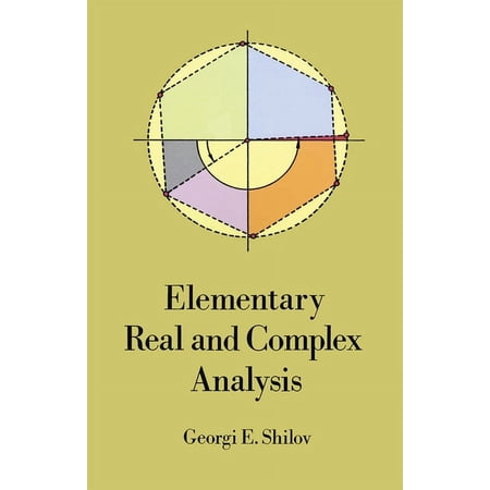 Dover Books on Mathematics Elementary Real and Complex Analysis, (Paperback)