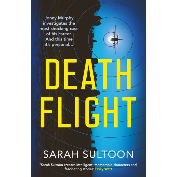 Pre-Owned Death Flight: The Electrifying, Searing New Thriller from Award-Winning Ex-CNN News Executive Sarah Sultoon Volume 2 (Paperback) 1916788017 9781916788015