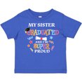 thumbnail image 3 of Inktastic My Sister Graduated and I'm Super Proud Boys or Girls Toddler T-Shirt, 3 of 5