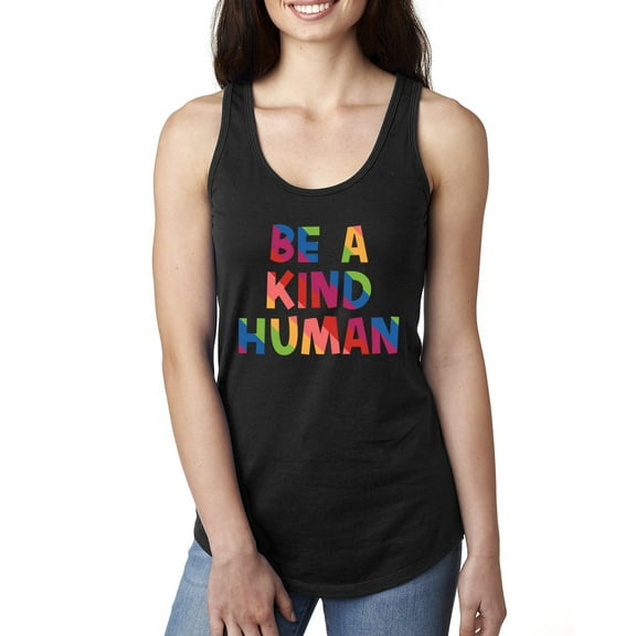 Wild Bobby, Be A Kind Human Positive Inspirational Slogan Inspirational/Christian Women Racerback Tank Top, Black, Small