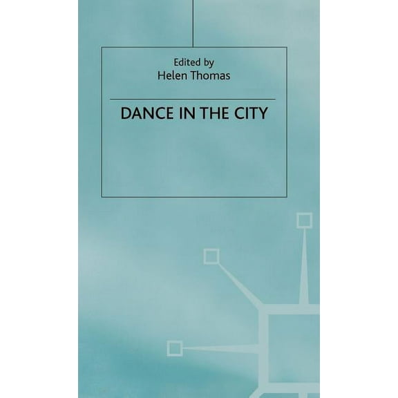 Dance in the City, (Hardcover)
