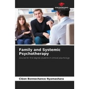 Family and Systemic Psychotherapy (Paperback)