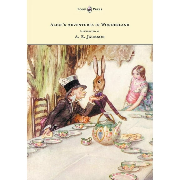Alice's Adventures in Wonderland - Illustrated by A. E. Jackson, (Paperback)