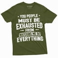 thumbnail image 5 of Funny Sarcastic T-shirt You people must be exhausted from Watching me do everything Shirt (Small Navy Blue), 5 of 7