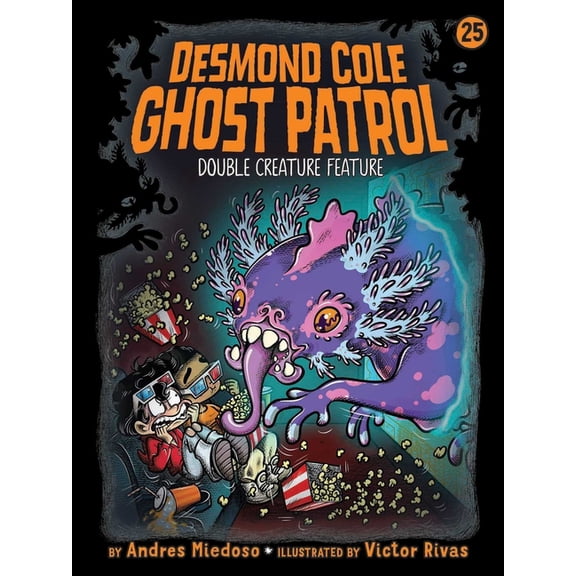 Desmond Cole Ghost Patrol Double Creature Feature, Book 25, (Paperback)