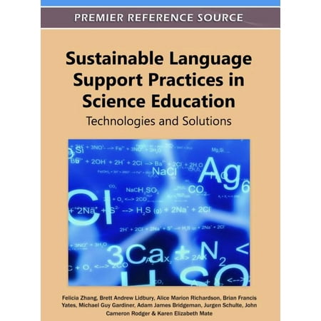 Sustainable Language Support Practices in Science Education: Technologies and Solutions (Hardcover)