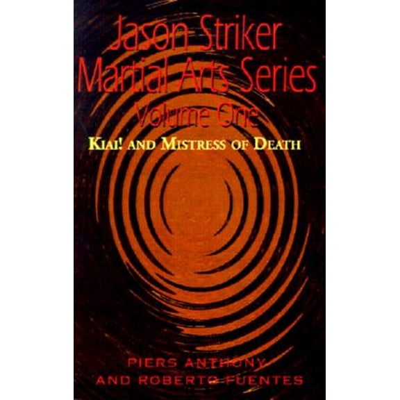 Pre-Owned Jason Striker Martial Arts (Paperback) by Piers Anthony, Roberto Fuentes