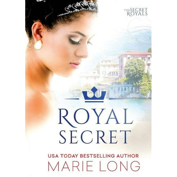 The Secret Royals Royal Secret, Book 2, (Paperback)