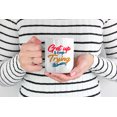 thumbnail image 2 of Get Up & Keep Trying, Motivational Quotes for Self Coffee & Tea Mug (11oz), 2 of 6