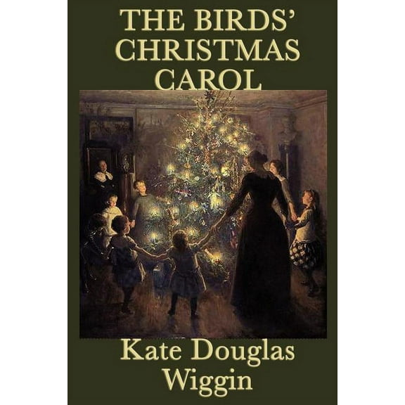 The Birds' Christmas Carol (Paperback)