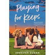 Playing for Keeps (Hardcover)