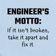 thumbnail image 2 of CafePress - Engineer's Motto: If It Isn't Broken Tak Body Suit - Baby Light Bodysuit, Size Newborn - 24 Months, 2 of 4