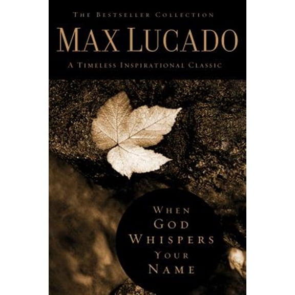 Pre-Owned When God Whispers Your Name (Bestseller Collection) Paperback