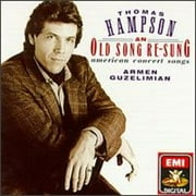 An Old Song Re-Sung: American Concert Songs (CD) by Armen Guzelimian (piano), Thomas Hampson (baritone)