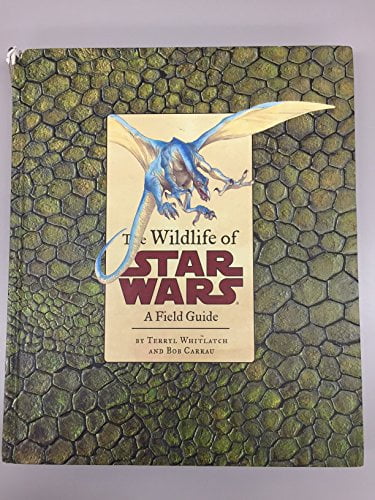 Pre-Owned The Wildlife of Star Wars: A Field Guide, 9780811828697, 0811828697, Hardcover, First Edition edition