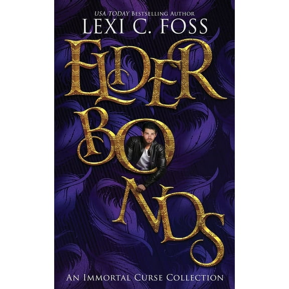 Immortal Curse World Elder Bonds: A Collection of Stories, Book 1, (Paperback)