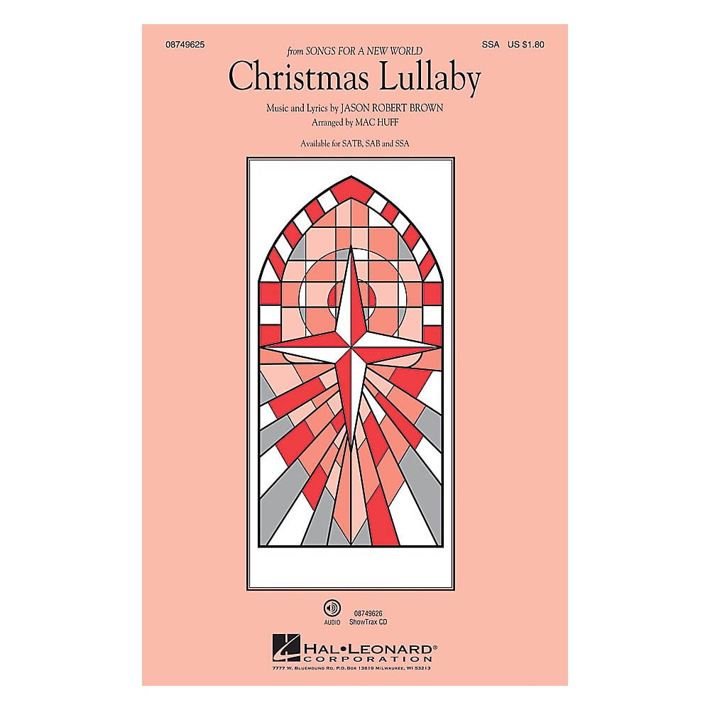Evolve udføre genvinde Hal Leonard Christmas Lullaby (from Songs for a New World) SSA arranged by  Mac Huff - Walmart.com