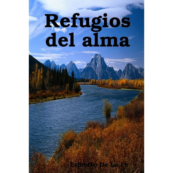 Refugios del alma, (Paperback)