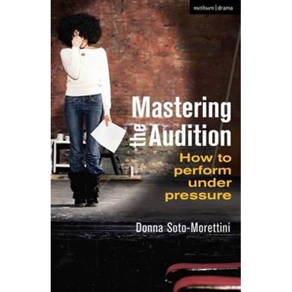Pre-Owned Mastering the Audition (Paperback) 1408160617 9781408160619