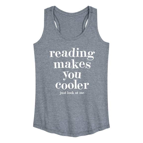 Instant Message - Reading Makes You Cooler - Women's Racerback Tank Top