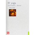 thumbnail image 1 of Libro El Yoga : Inmortalidad Y Libertad Tapa Blanda, Autor Mircea Eliade, Editorial Fondo De Cultura Economica, 1 of 2