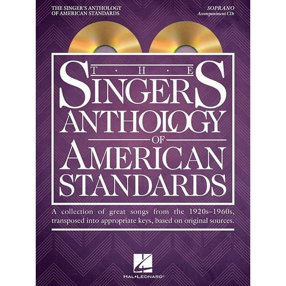 The Singers Anthology of American Standards: Soprano Accompaniment CDs
