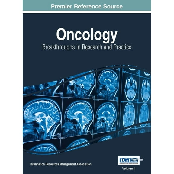 Oncology: Breakthroughs in Research and Practice, VOL 2, (Hardcover)