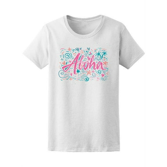Aloha Lettering Summer T-Shirt Women -Image by Shutterstock, Female Small