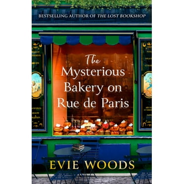 Evie Woods: The Mysterious Bakery on Rue de Paris (Paperback)
