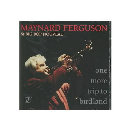 Carl Fischer Saxophone (Full performer name: Maynard Ferguson & Big Bop Nouveau.Maynard Ferguson & Big Bop Nouveau: Maynard Ferguson (trumpet, flugelhorn); Matt Wallace (vocals, alto & tenor saxophones); Scott Englebright, Carl Fischer, Larry)
