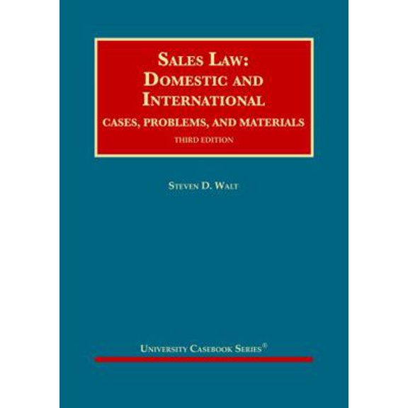 Pre-Owned Sales Law: Domestic and International, Cases, Problems, and Materials (University Casebook Series) (Hardcover) 1647083125 9781647083120