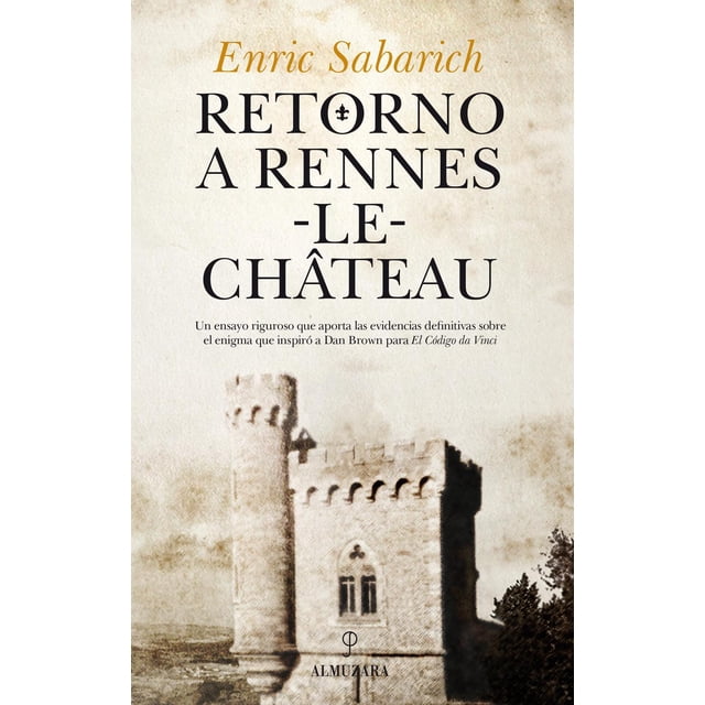 Retorno a Rennes-Le-Château Almuzara Blanco