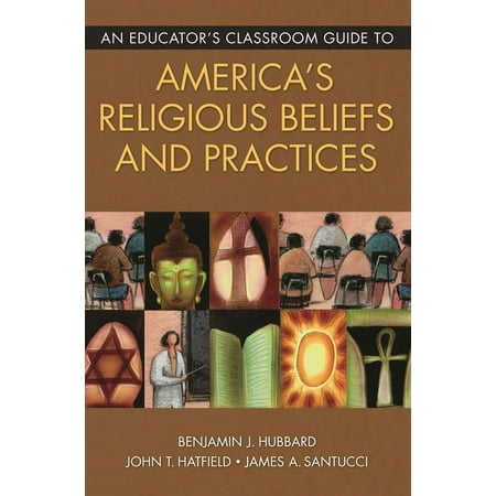 UPC: 9781591584094 | An Educator s Classroom Guide to America s Religious Beliefs and Practices (Paperback)