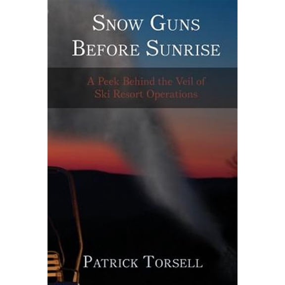 Pre-Owned Snow Guns Before Sunrise : A Peek Behind the Veil of Ski Resort Operations