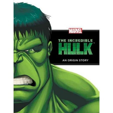 The Incredible Hulk: An Origin Story