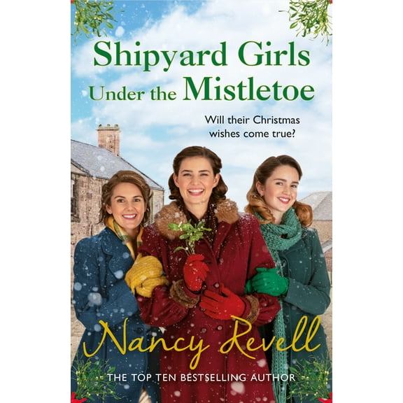Shipyard Girls Under the Mistletoe, (Paperback)