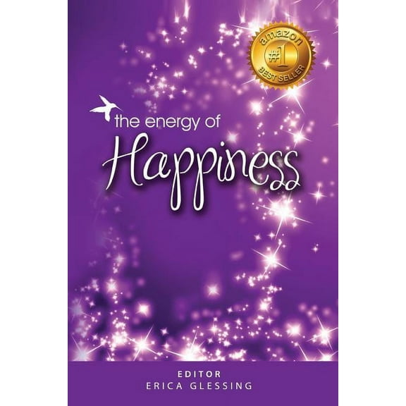 The Energy of Happiness, (Paperback)