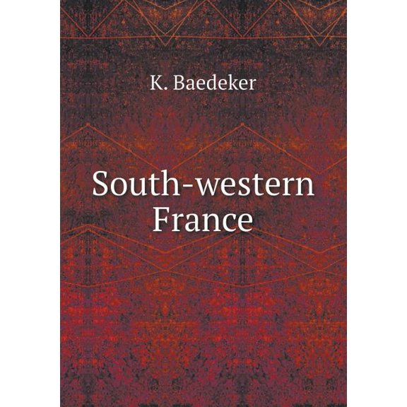 South-Western France (Paperback)