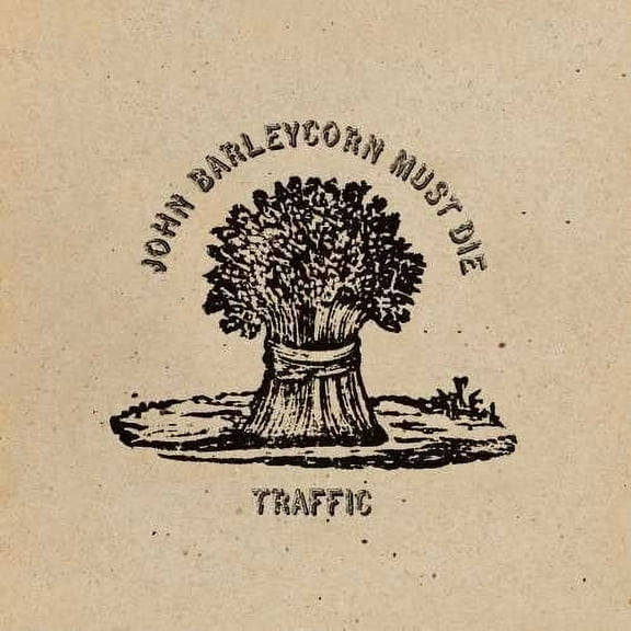 Traffic - John Barleycorn Must Die  [Remastered / 180gm Standalone] - Music & Performance - Vinyl