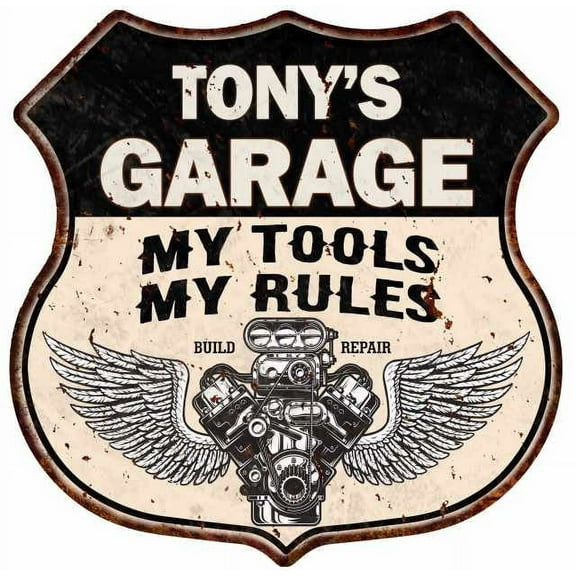 TONY'S Garage My Tools My Rules V8 Wings 12x12 Metal Sign 211110026106