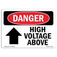 thumbnail image 1 of SignMission OS-DS-P-1014-L-2228 Danger High Voltage Above OSHA Plastic Sign, 1 of 1